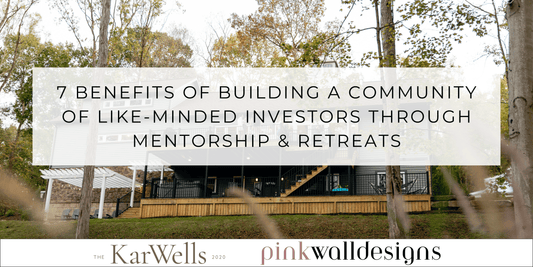7 Benefits of Building a Community of Like-Minded Investors Through Mentorship and Retreats