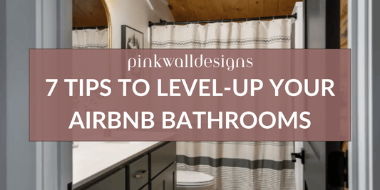 7 Tips to Level-up Your Airbnb Bathrooms
