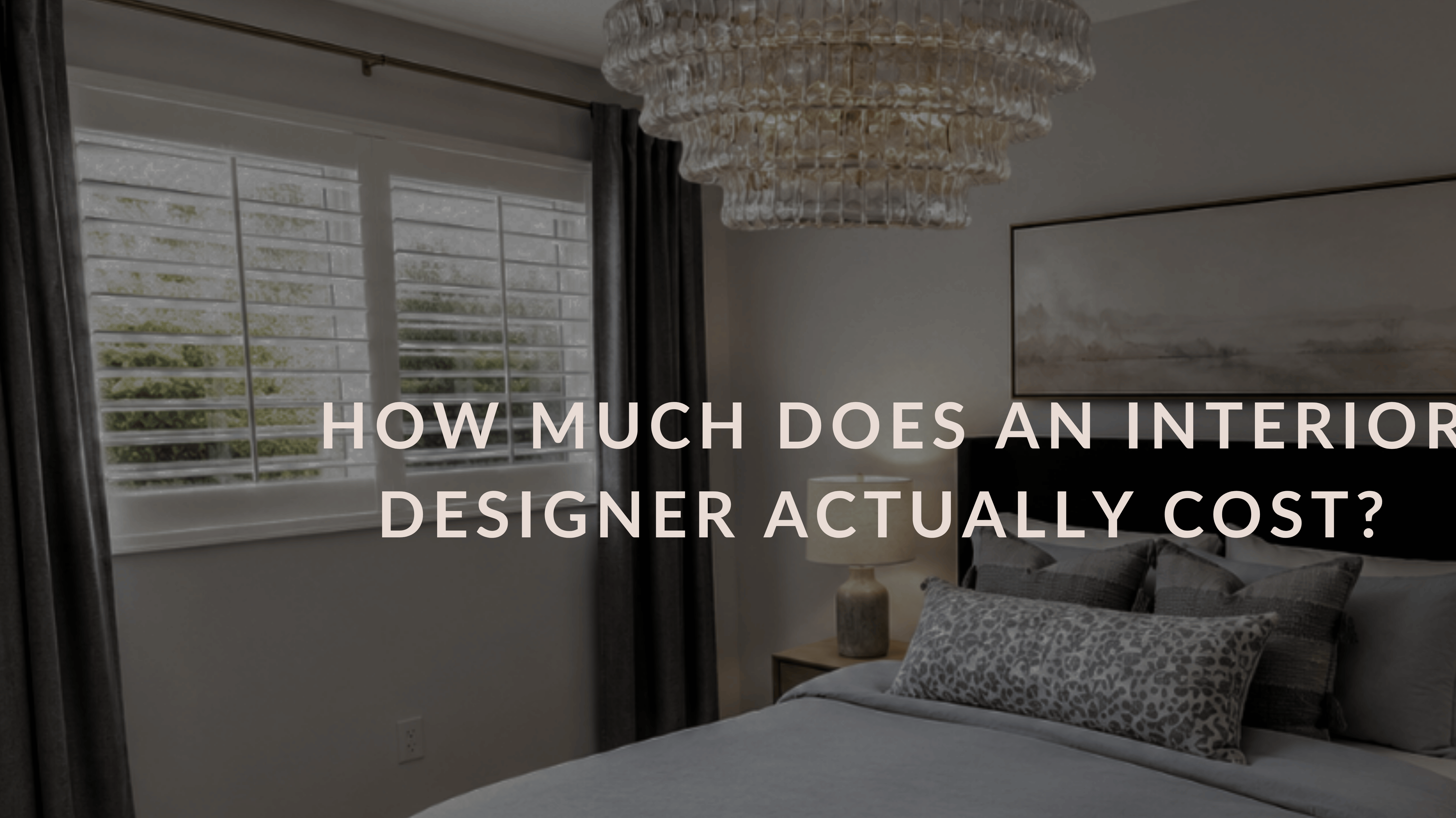 How Much Does an Interior Designer Actually Cost?