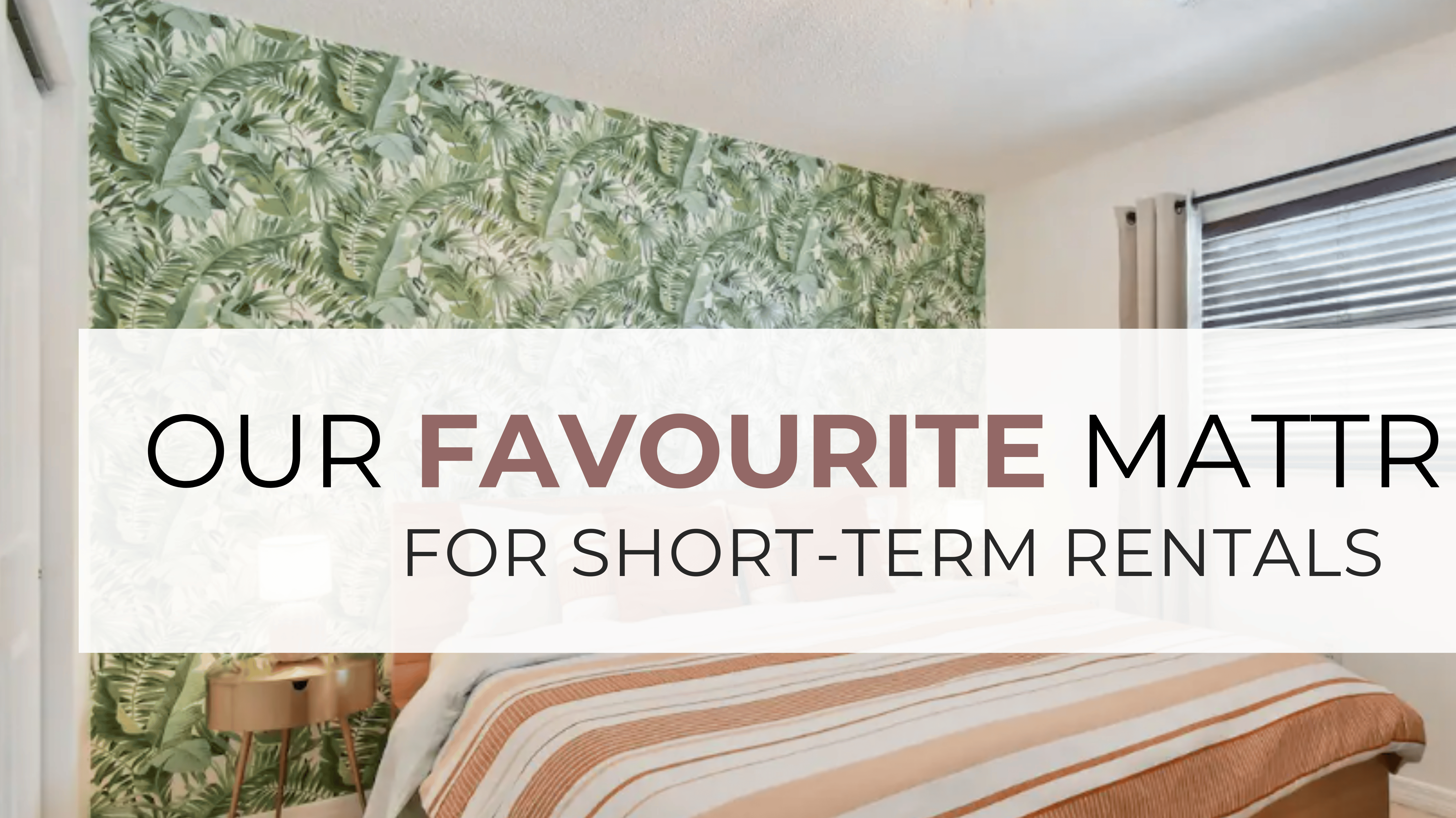 Our Favourite Mattress for Short-Term Rentals
