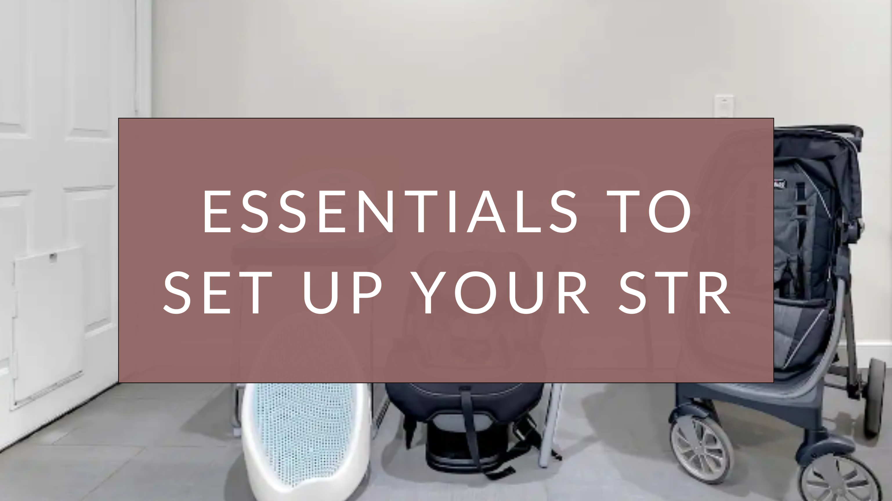 Setting Up Your Short-Term Rental: Essentials for Canada and the US