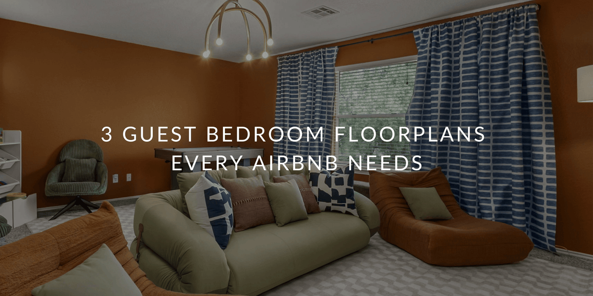 3 Guest Bedroom Floorplans Every Airbnb Needs