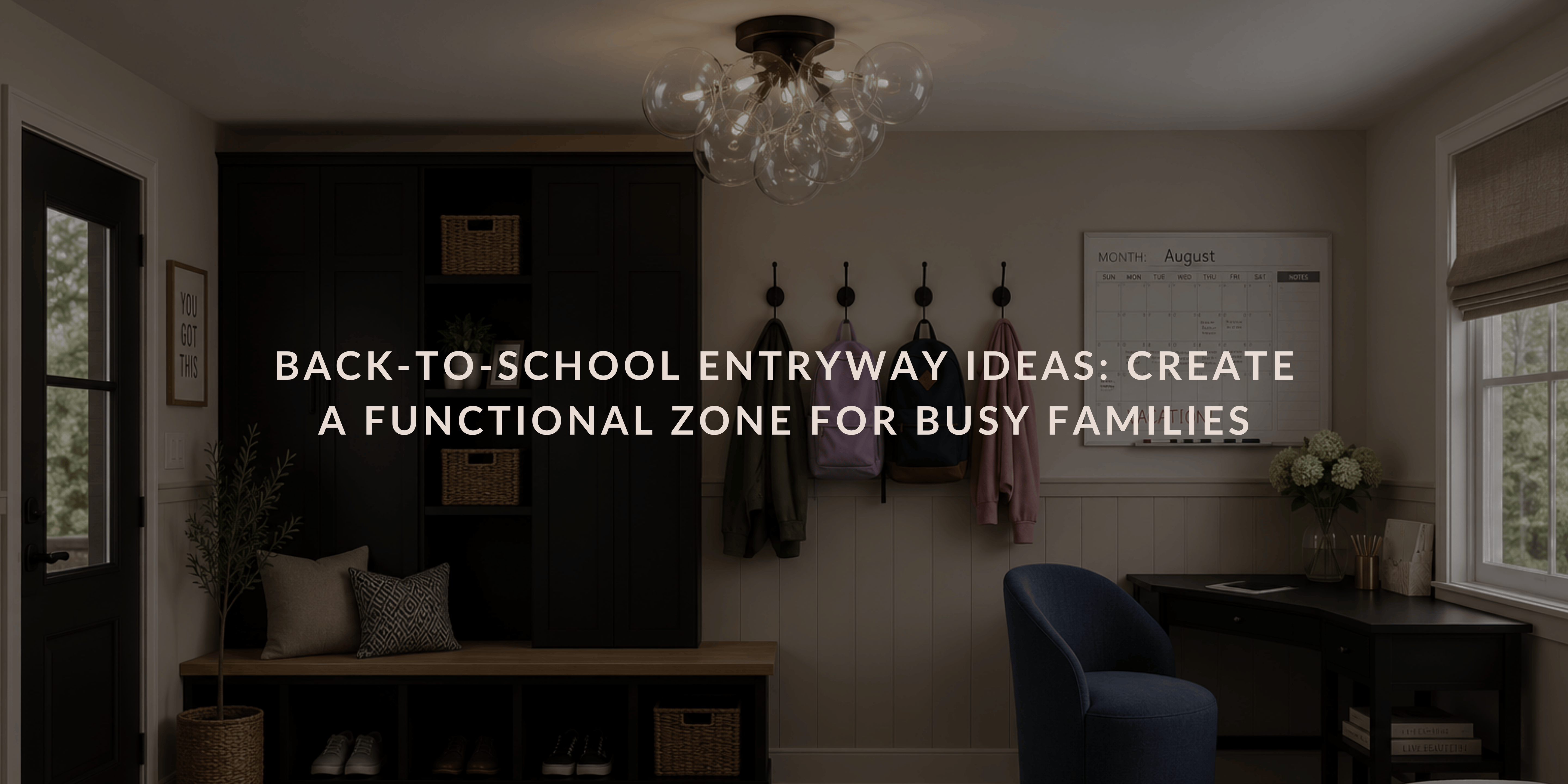 Back-to-School Entryway Ideas: Create a Functional Zone for Busy Families