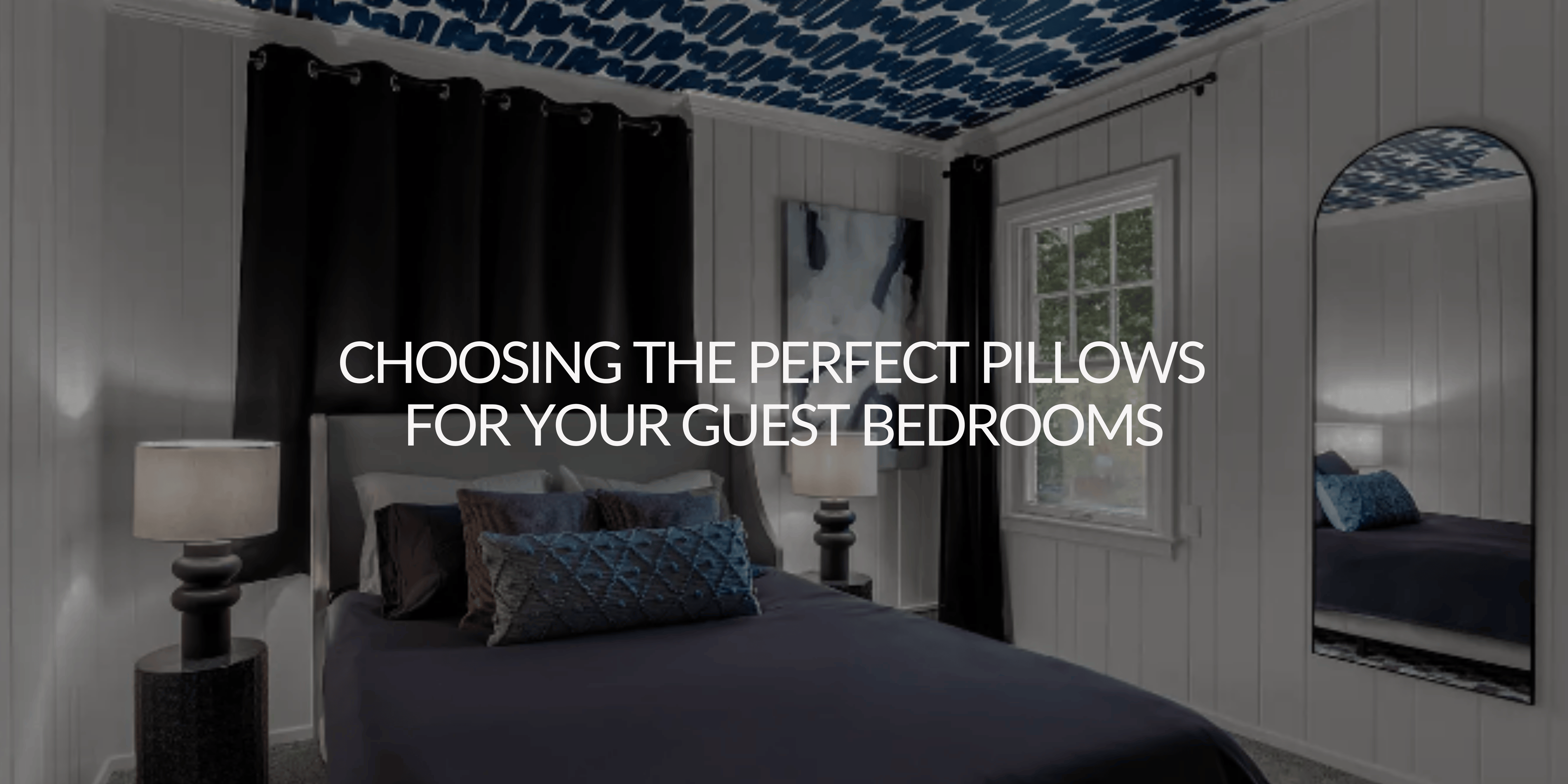 Choosing The Perfect Pillows For Your Guest Bedrooms