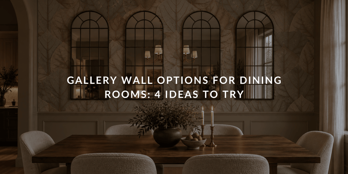 Gallery Wall Options for Dining Rooms: 4 Ideas to Try